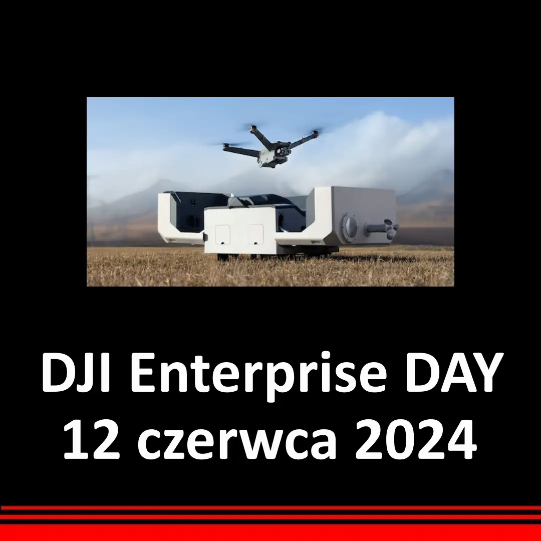 You are currently viewing DJI enterprise Day – 12 czerwca 2024