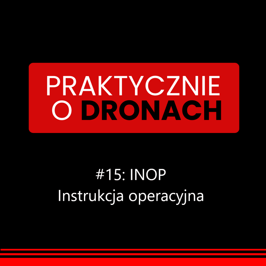 Pack Inop INOP. Instrukcja operacyjna. Dronydlafirmy-pobierz bezpłatny wzór