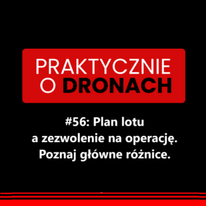 Read more about the article Plan lotu a zezwolenie na operacje. Poznaj różnice i zapamiętaj raz na zawsze.