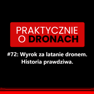 Read more about the article Drony a kara za nielegalny lot. Co grozi pilotowi?
