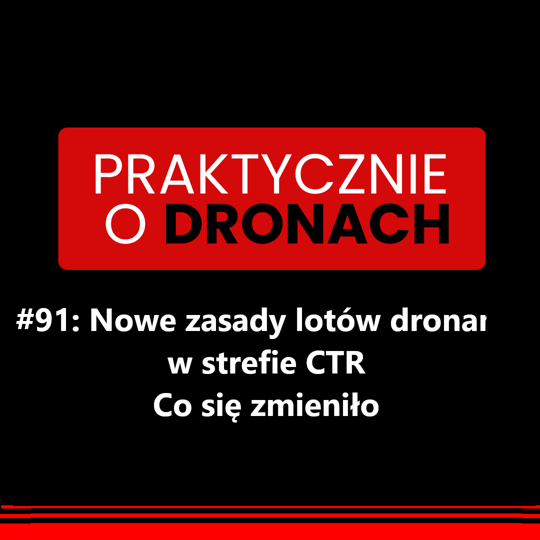 You are currently viewing Nowe zasady lotów dronami w strefie CTR – co się zmieniło