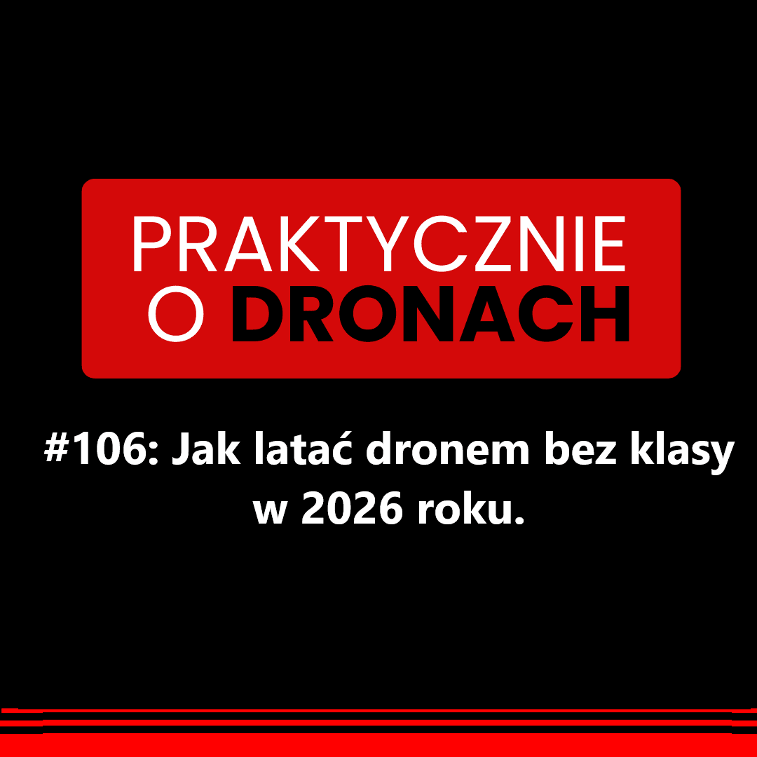 You are currently viewing Jak latać dronem bez klasy w 2026 roku