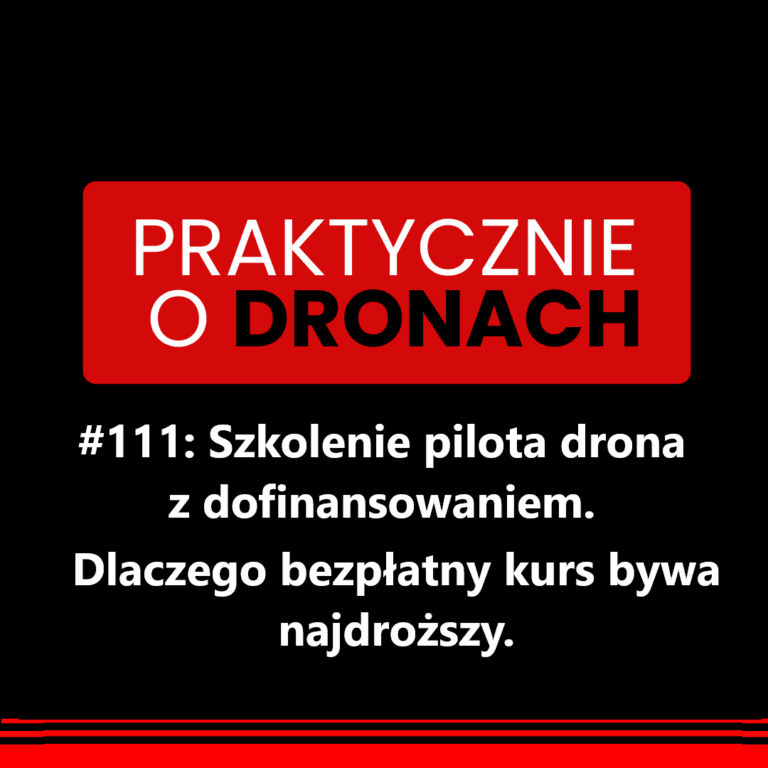 Szkolenie pilota drona z dofinansowaniem – Akademia UAV Drony dla Firmy
