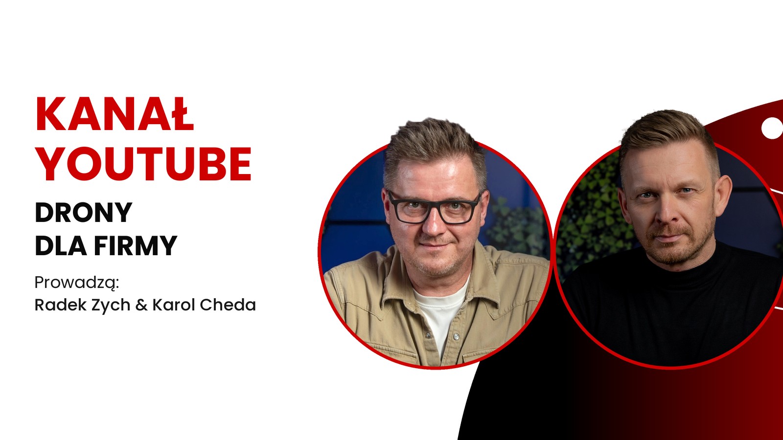 Kanał YouTube Drony dla Firmy – Radek Zych i Karol Cheda